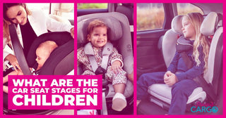 What are the car seat stages for children?